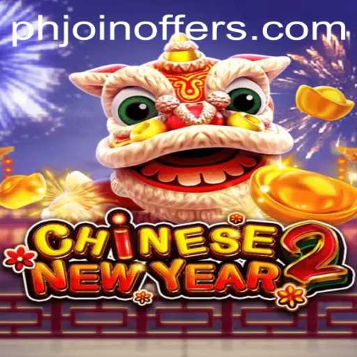 Exploring the Excitement of CHINESENEWYEAR2 with PHJOIN